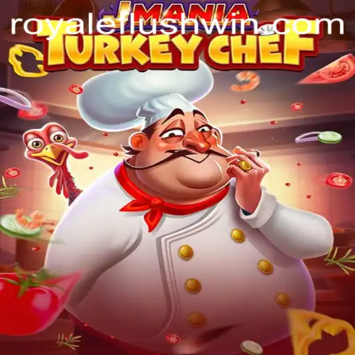 Unveiling JManiaTurkeyChef: A Culinary Adventure With Royale Flush