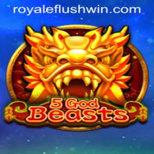5GodBeasts: The Exotic Adventure with a Royale Flush Twist