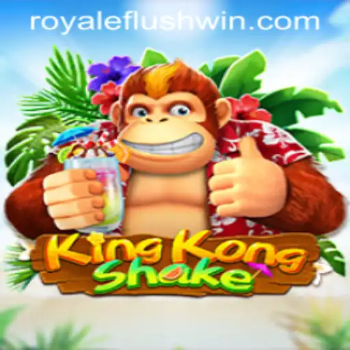 KingKongShake: Discover the Thrills of Royale Flush